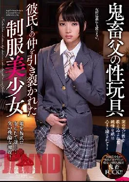 AMBI-123 Studio Planet Plus Perverted Step Dad’s Sex Toy Beautiful Y********l In Uniform Has Her Relationship With Her Boyfriend Ruined Suzu Monami